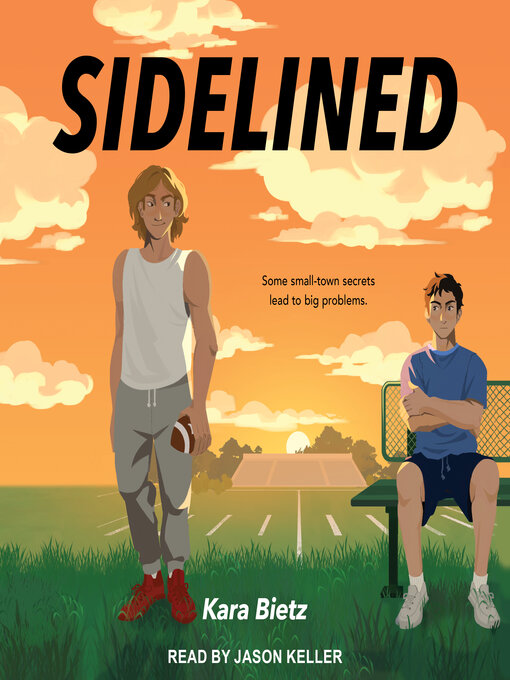 Title details for Sidelined by Kara Bietz - Available